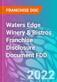 Waters Edge Winery & Bistros Franchise Disclosure Document FDD- Product Image
