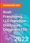 Rush Franchising, LLC Franchise Disclosure Document FDD - Product Thumbnail Image