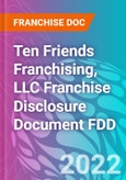 Ten Friends Franchising, LLC Franchise Disclosure Document FDD- Product Image