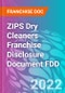 ZIPS Dry Cleaners Franchise Disclosure Document FDD - Product Thumbnail Image