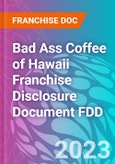 Bad Ass Coffee of Hawaii Franchise Disclosure Document FDD- Product Image