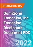 SomiSomi Franchise, Inc. Franchise Disclosure Document FDD- Product Image
