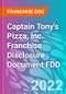 Captain Tony's Pizza, Inc. Franchise Disclosure Document FDD - Product Thumbnail Image