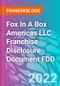 Fox In A Box Americas LLC Franchise Disclosure Document FDD - Product Thumbnail Image