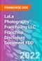 LaLa Photography Franchising LLC Franchise Disclosure Document FDD - Product Thumbnail Image