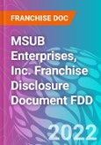 MSUB Enterprises, Inc. Franchise Disclosure Document FDD- Product Image