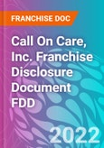Call On Care, Inc. Franchise Disclosure Document FDD- Product Image