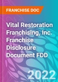 Vital Restoration Franchising, Inc. Franchise Disclosure Document FDD- Product Image