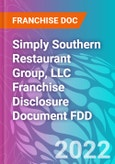 Simply Southern Restaurant Group, LLC Franchise Disclosure Document FDD- Product Image