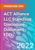 ACT Alliance LLC Franchise Disclosure Document FDD- Product Image