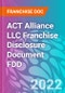 ACT Alliance LLC Franchise Disclosure Document FDD - Product Thumbnail Image