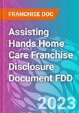 Assisting Hands Home Care Franchise Disclosure Document FDD- Product Image