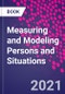 Measuring and Modeling Persons and Situations - Product Thumbnail Image