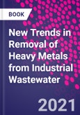 New Trends in Removal of Heavy Metals from Industrial Wastewater- Product Image