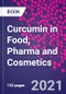 Curcumin in Food, Pharma and Cosmetics - Product Thumbnail Image