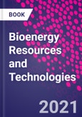 Bioenergy Resources and Technologies- Product Image