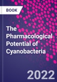 The Pharmacological Potential of Cyanobacteria- Product Image