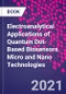 Electroanalytical Applications of Quantum Dot-Based Biosensors. Micro and Nano Technologies - Product Thumbnail Image