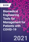 Biomedical Engineering Tools for Management for Patients with COVID-19 - Product Image