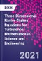 Three-Dimensional Navier-Stokes Equations for Turbulence. Mathematics in Science and Engineering - Product Thumbnail Image