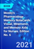 Mosby's Pharmacology Memory NoteCards. Visual, Mnemonic, and Memory Aids for Nurses. Edition No. 6- Product Image