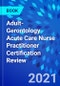 Adult-Gerontology Acute Care Nurse Practitioner Certification Review - Product Image