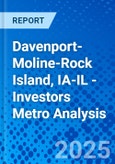Davenport-Moline-Rock Island, IA-IL - Investors Metro Analysis- Product Image