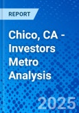 Chico, CA - Investors Metro Analysis- Product Image