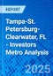 Tampa-St. Petersburg-Clearwater, FL - Investors Metro Analysis - Product Thumbnail Image
