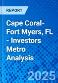 Cape Coral-Fort Myers, FL - Investors Metro Analysis- Product Image