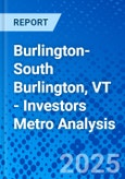 Burlington-South Burlington, VT - Investors Metro Analysis- Product Image
