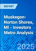 Muskegon-Norton Shores, MI - Investors Metro Analysis- Product Image