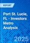 Port St. Lucie, FL - Investors Metro Analysis - Product Thumbnail Image