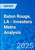 Baton Rouge, LA - Investors Metro Analysis- Product Image