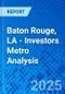 Baton Rouge, LA - Investors Metro Analysis - Product Thumbnail Image