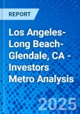 Los Angeles-Long Beach-Glendale, CA - Investors Metro Analysis- Product Image