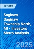 Saginaw-Saginaw Township North, MI - Investors Metro Analysis- Product Image