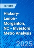 Hickory-Lenoir-Morganton, NC - Investors Metro Analysis- Product Image
