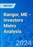 Bangor, ME - Investors Metro Analysis- Product Image