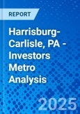 Harrisburg-Carlisle, PA - Investors Metro Analysis- Product Image