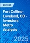 Fort Collins-Loveland, CO - Investors Metro Analysis - Product Thumbnail Image