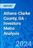 Athens-Clarke County, GA - Investors Metro Analysis- Product Image