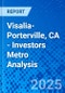Visalia-Porterville, CA - Investors Metro Analysis - Product Thumbnail Image