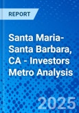 Santa Maria-Santa Barbara, CA - Investors Metro Analysis- Product Image