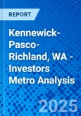 Kennewick-Pasco-Richland, WA - Investors Metro Analysis- Product Image