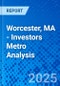 Worcester, MA - Investors Metro Analysis - Product Thumbnail Image