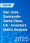 San Jose-Sunnyvale-Santa Clara, CA - Investors Metro Analysis - Product Thumbnail Image