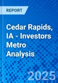 Cedar Rapids, IA - Investors Metro Analysis- Product Image