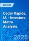 Cedar Rapids, IA - Investors Metro Analysis - Product Thumbnail Image