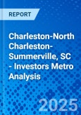 Charleston-North Charleston-Summerville, SC - Investors Metro Analysis- Product Image